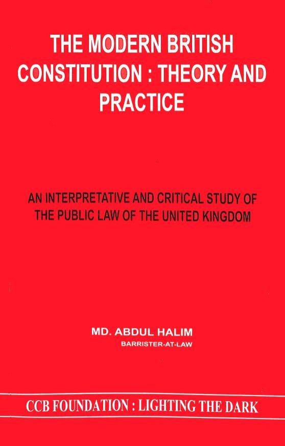 THE MODERN BRITISH CONSTITUTION: THEORY AND PRACTICE